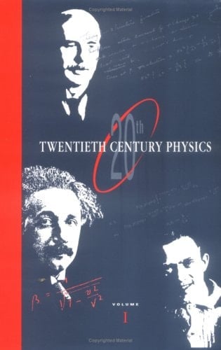 Twentieth Century Physics