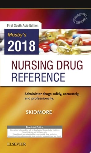 Mosby's 2018 Nursing Drug Reference: First South Asia Edition-E-Book Mosby's 2018 Nursing Drug Reference: First South Asia Edition-E-Book