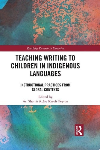 Teaching Writing to Children in Indigenous Languages