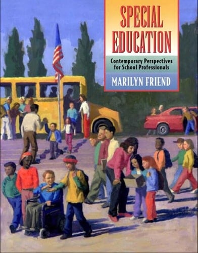 Special Education: Contemporary Perspectives for School Professionals (Special Advance Edition)