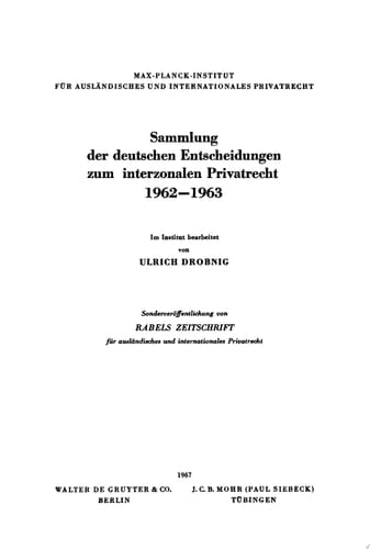 Sammlung der deutschen Entscheidungen zum interzonalen Privatrecht 1962 –1963