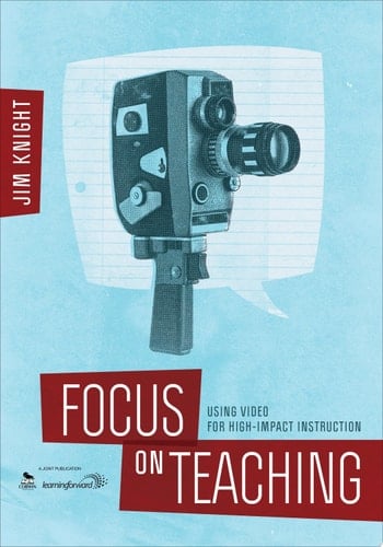 Focus on Teaching Using Video for High-Impact Instruction