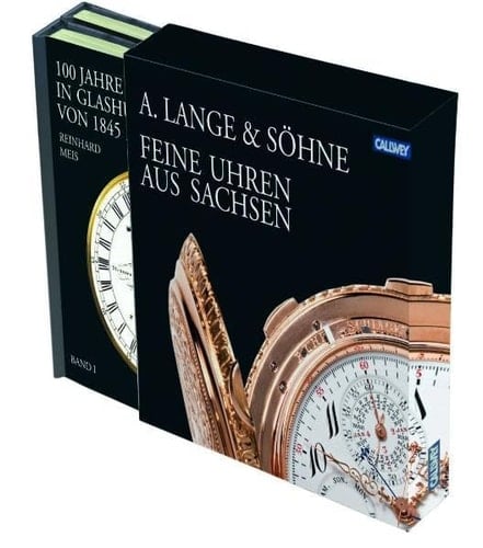 A. Lange & Söhne: 100 Jahre Uhrenindustrie : in Glashütte von 1845 bis 1945