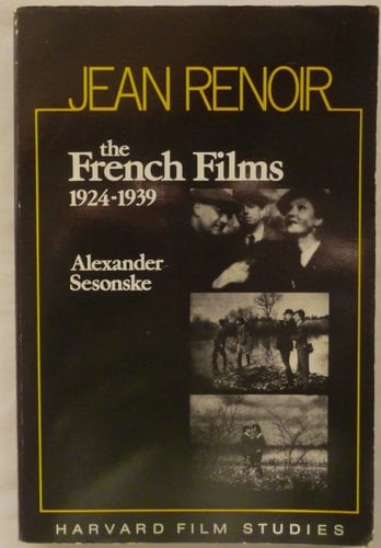 Jean Renoir The French Films, 1924-39