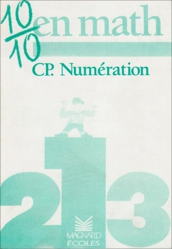 10 sur 10 en math, CP numération