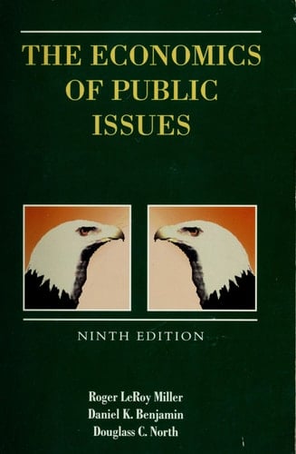 The Economics of Public Issues (Harpercollins Series in Economics)