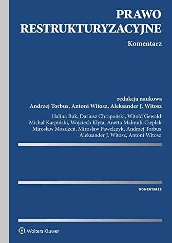 Prawo restrukturyzacyjne komentarz
