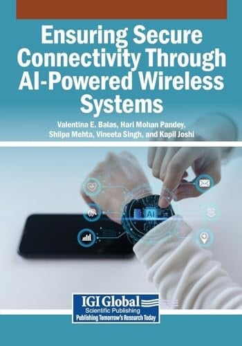 Ensuring Secure Connectivity Through AI-Powered Wireless Systems