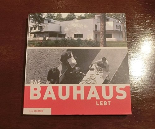 Das Bauhaus lebt