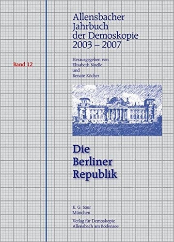 2003-2009 (Die Berliner Republik)