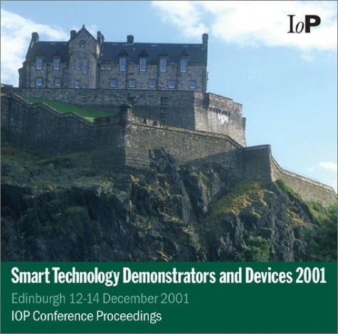 Smart Technology Demonstrators and Devices 2001