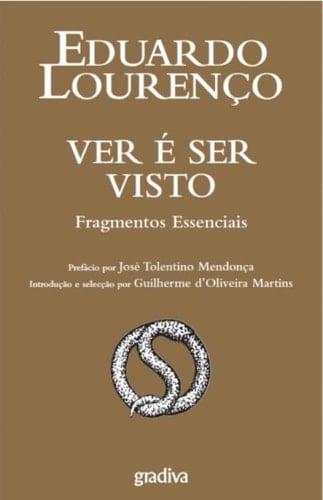 Ver é ser visto fragmentos essenciais