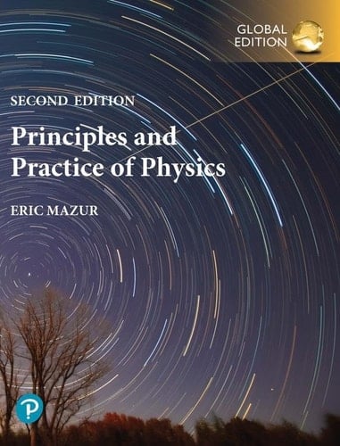 Principles & Practice of Physics