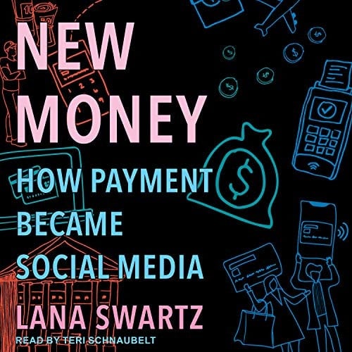 New Money: How Payment Became Social Media