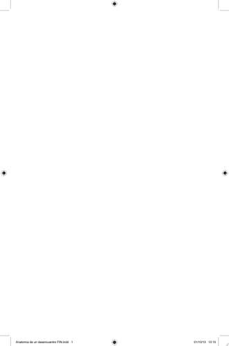 Anatomía de un desencuentro la Cataluña que es y la España que no pudo ser