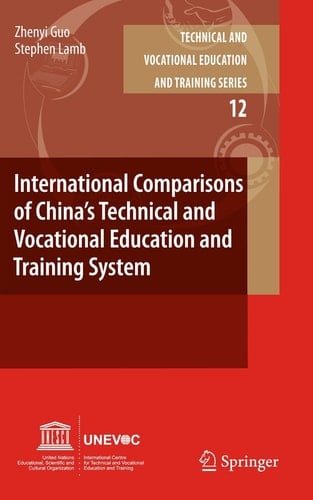 International Comparisons of China’s Technical and Vocational Education and Training System