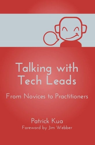 Talking with Tech Leads From Novices to Practitioners
