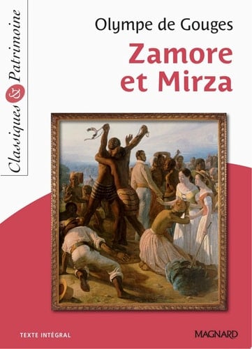 Zamore et Mirza - Classiques et Patrimoine