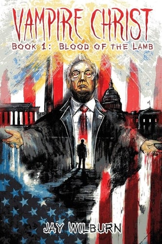 Vampire Christ Book 1 Blood of the Lamb