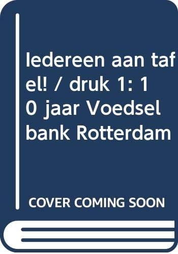 10 jaar Voedselbank iedereen aan tafel!