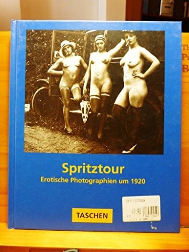 Spritztour erotische Photographie um 1920