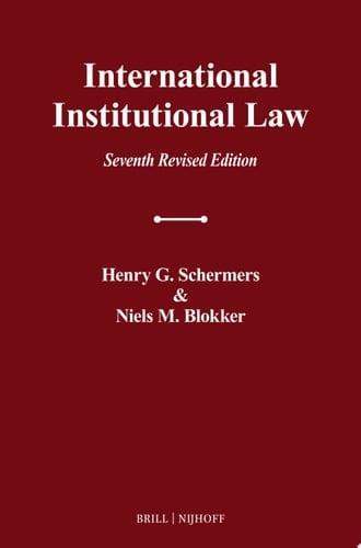 International Institutional Law Seventh Revised Edition