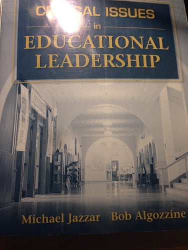 Critical Issues in Educational Leadership