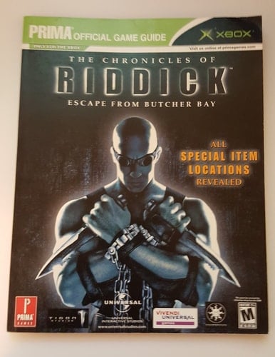 The Chronicles of Riddick Escape from Butcher Bay : Prima's Official Strategy Guide