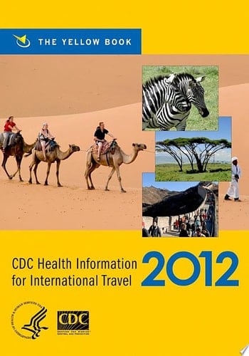 Cdc Health Information For International Travel 2012