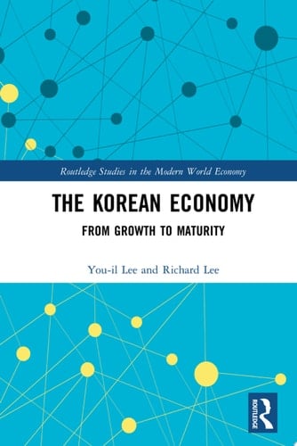 The Korean Economy From Growth to Maturity