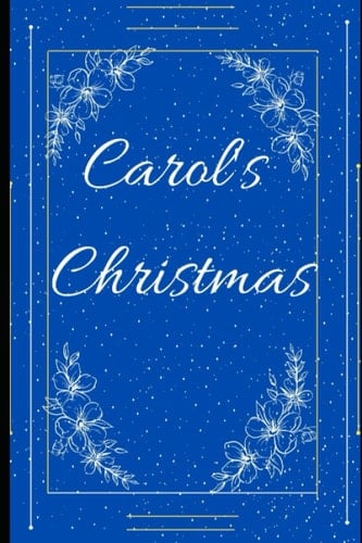 Carol's Christmas