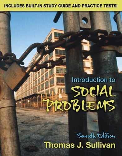 Introduction to Social Problems (7th Edition)