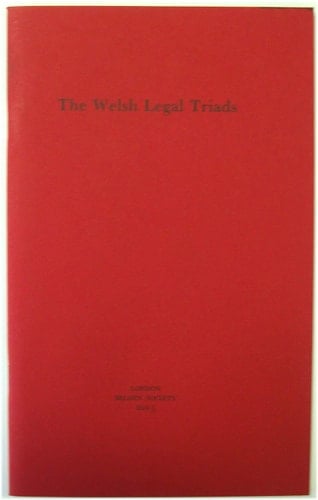 The Welsh Legal Triads (Selden Society Lecture Series)