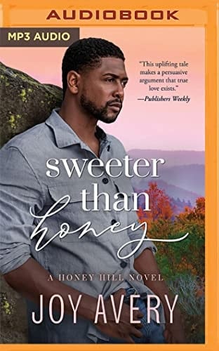 Sweeter Than Honey (Honey Hill, 2)