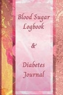 Blood Sugar Logbook and Diabetes Journal Pink Series