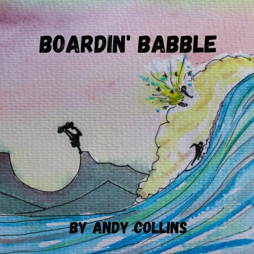 Boardin' Babble (World of Babble - Lingo books)