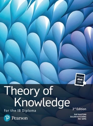 Pearson Baccalaureate Essentials: Theory of Knowledge