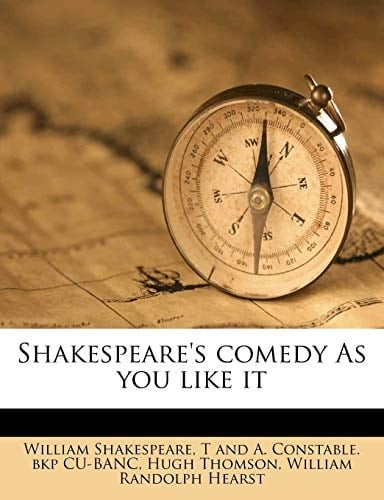 Shakespeare's comedy As you like it