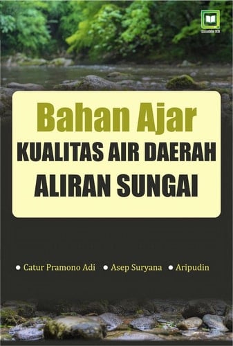 BAHAN AJAR KUALITAS AIR DAERAH ALIRAN SUNGAI