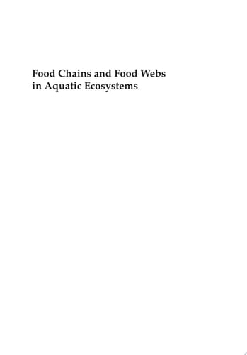 Food Chains and Food Webs in Aquatic Ecosystems