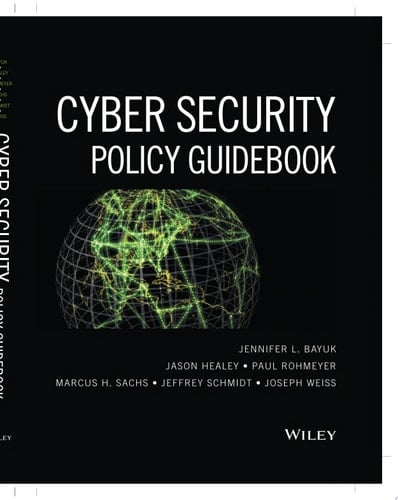 Cyber Security Policy Guidebook
