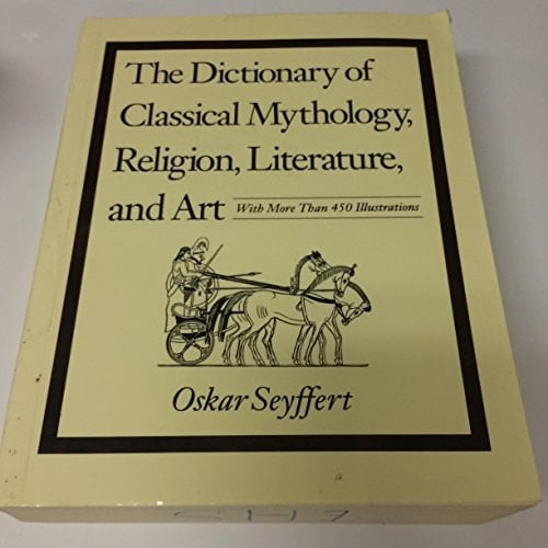 Dictionary Of Classical Mythology