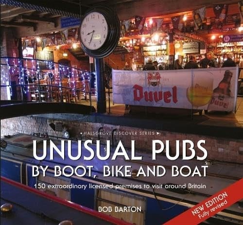 Unusual Pubs by Boot, Bike and Boat New Edition
