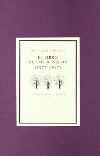 El libro de los bosques, 1977-1997
