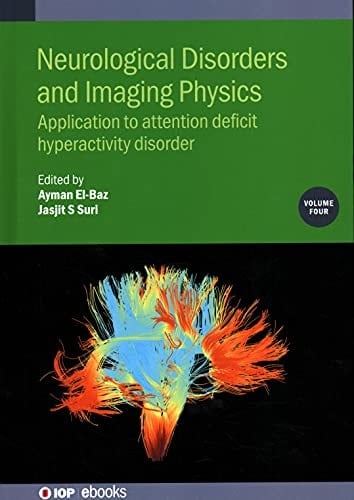 Neurological Disorders Imaging Physics
