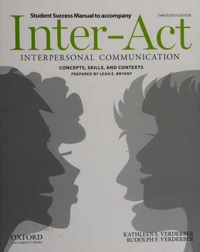 Student Success Manual to accompany Inter-Act, 13th edition