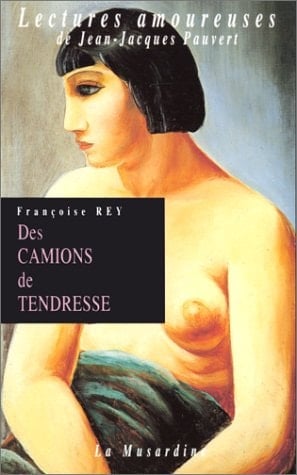 Des camions de tendresse