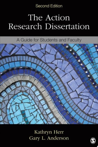 The Action Research Dissertation A Guide for Students and Faculty