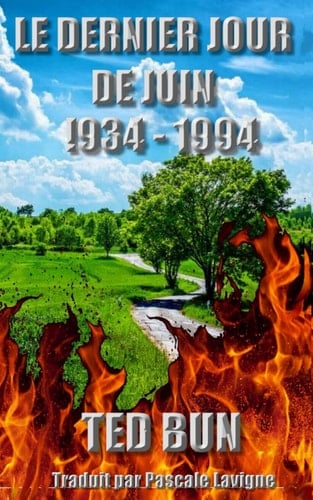 Le Dernier Jour de Juin 1934 - 1994