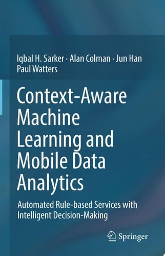 Context-Aware Machine Learning and Mobile Data Analytics
